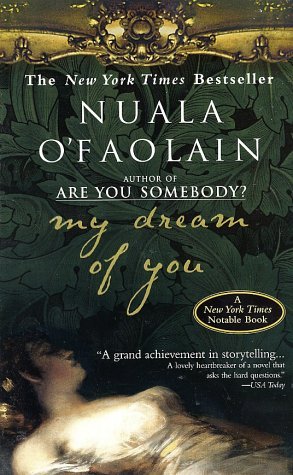 Nuala O'Faolain/My Dream of You